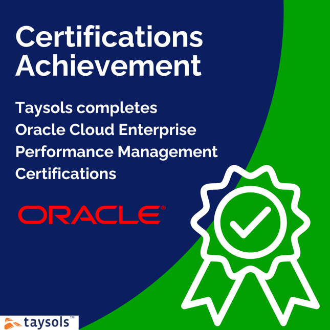Taysols completes Oracle Cloud EPM Certifications